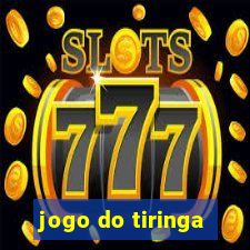 jogo do tiringa