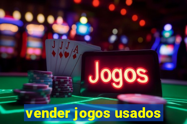 vender jogos usados