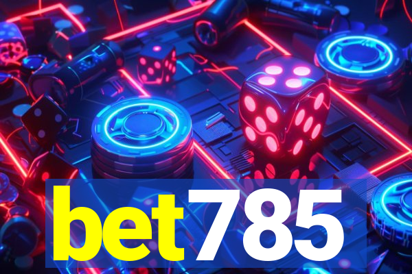 bet785