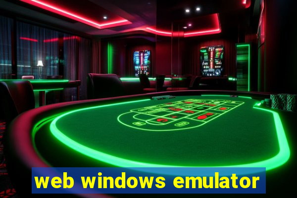 web windows emulator