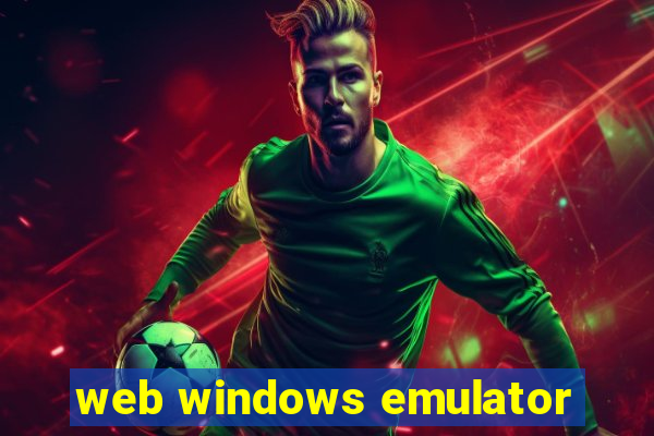 web windows emulator