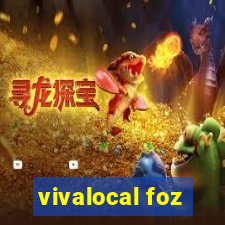 vivalocal foz