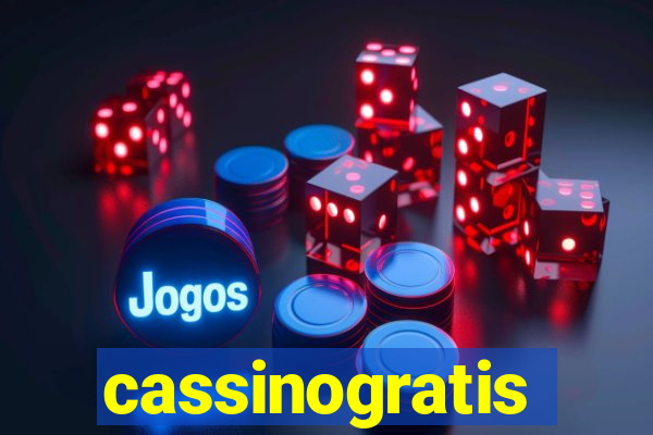 cassinogratis