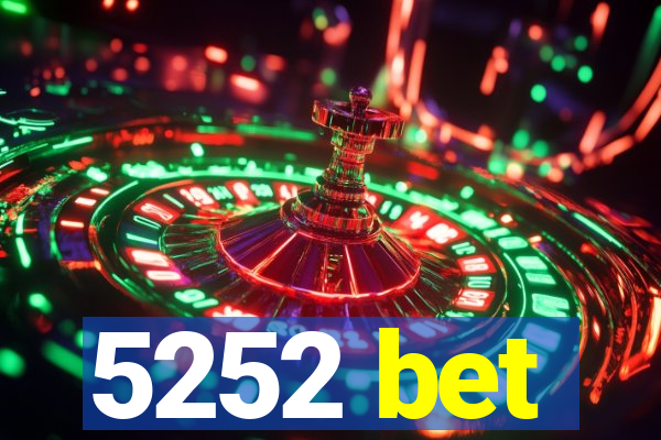 5252 bet