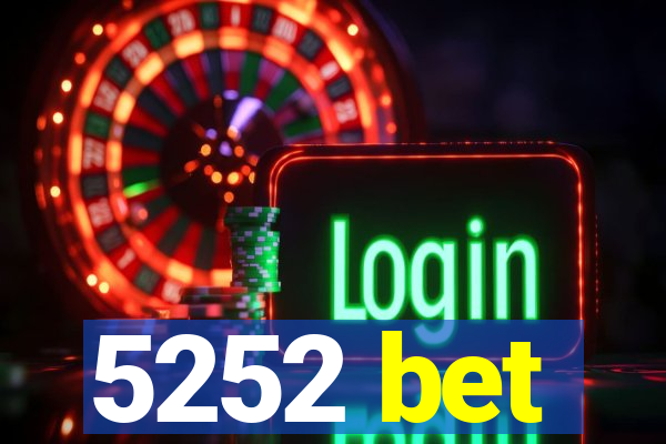 5252 bet