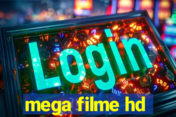 mega filme hd