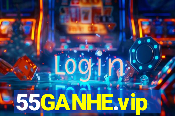 55GANHE.vip