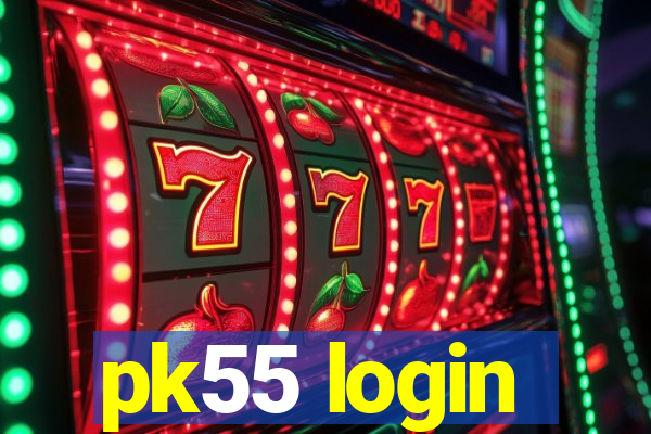 pk55 login