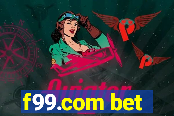 f99.com bet