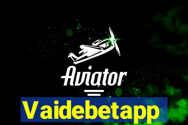 Vaidebetapp