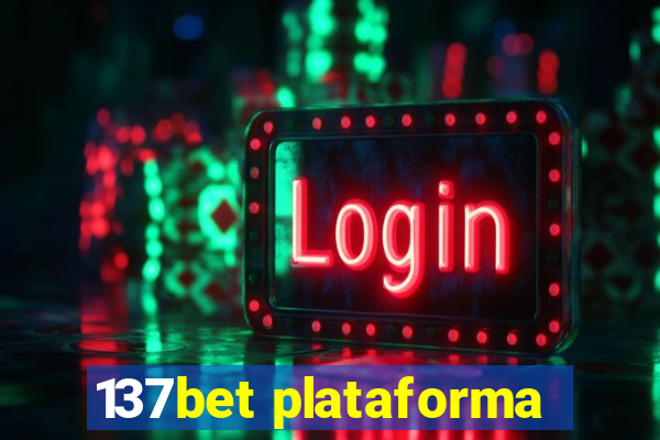 137bet plataforma