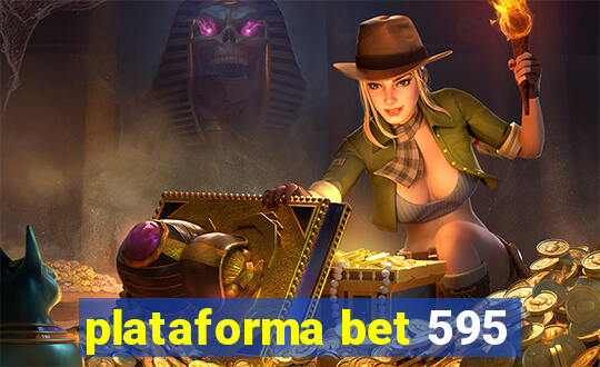 plataforma bet 595