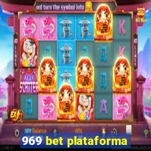 969 bet plataforma