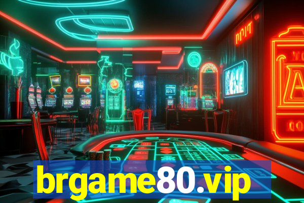 brgame80.vip