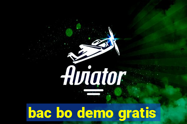 bac bo demo gratis