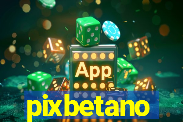 pixbetano