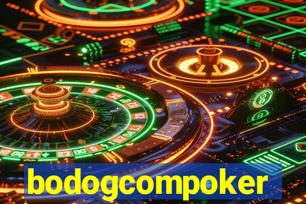 bodogcompoker