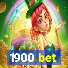 1900 bet