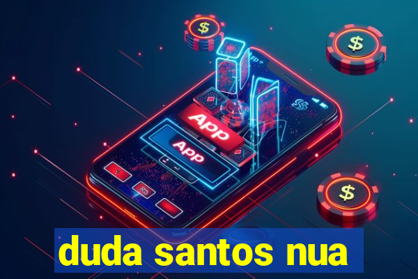 duda santos nua