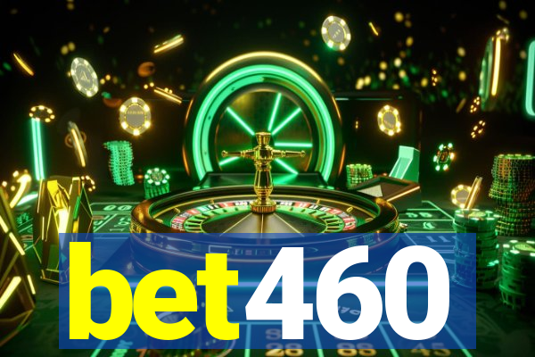 bet460