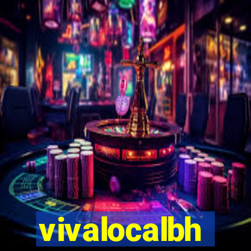 vivalocalbh