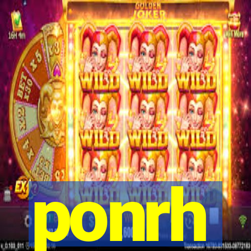 ponrh