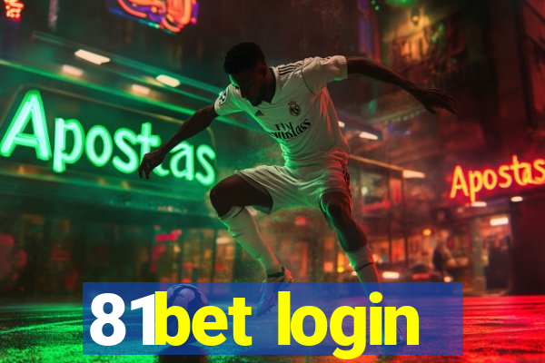 81bet login