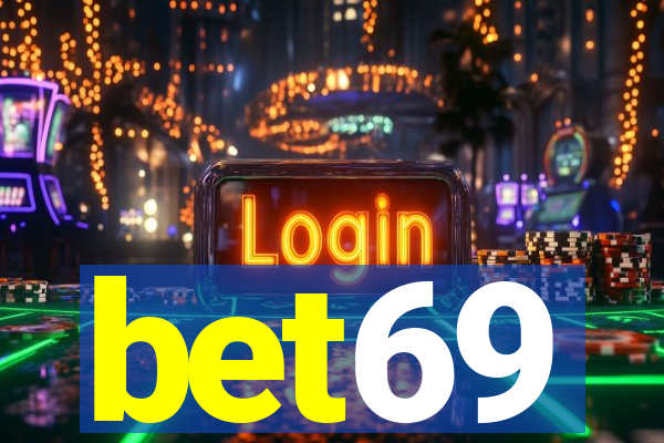 bet69