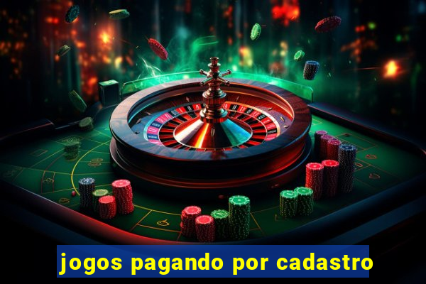 jogos pagando por cadastro