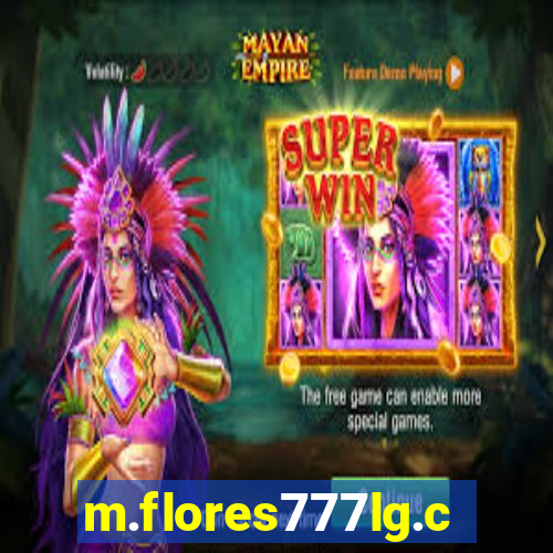 m.flores777lg.com