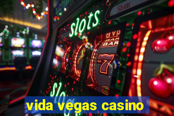 vida vegas casino