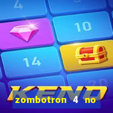 zombotron 4 no click jogos