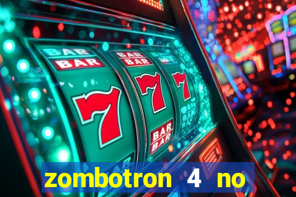 zombotron 4 no click jogos