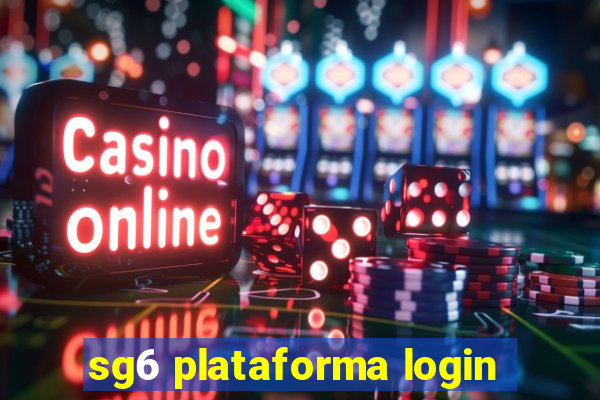 sg6 plataforma login