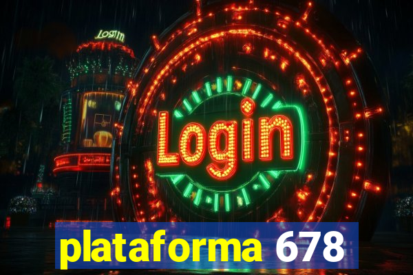 plataforma 678