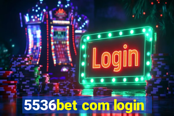 5536bet com login