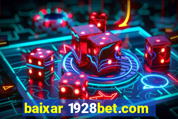 baixar 1928bet.com