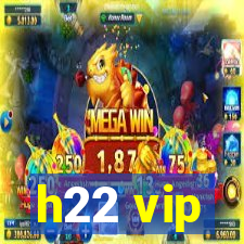 h22 vip