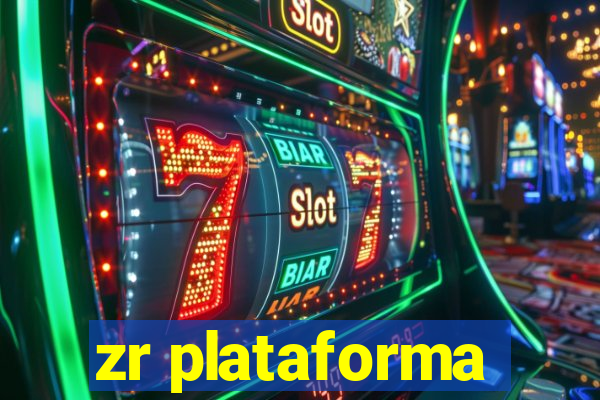 zr plataforma