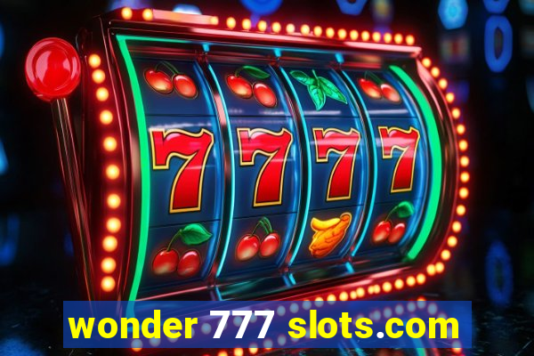 wonder 777 slots.com