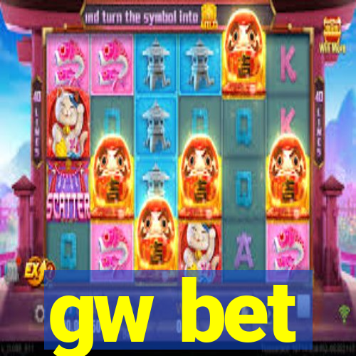 gw bet