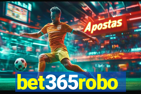 bet365robo