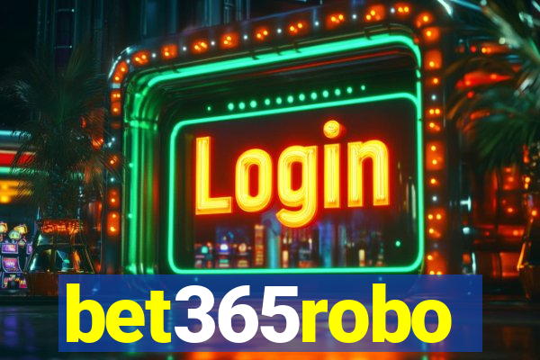 bet365robo