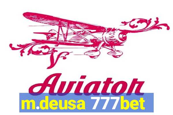 m.deusa 777bet