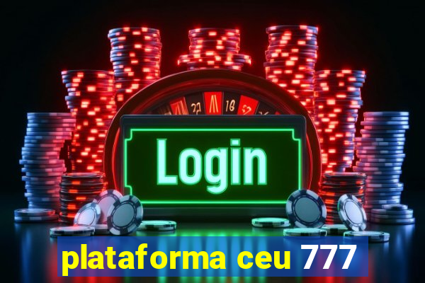 plataforma ceu 777