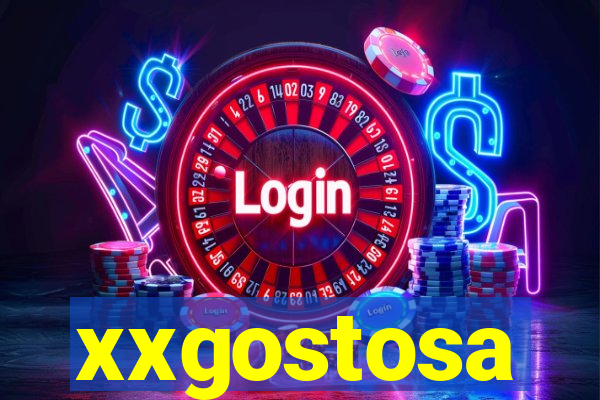 xxgostosa