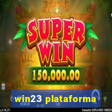 win23 plataforma