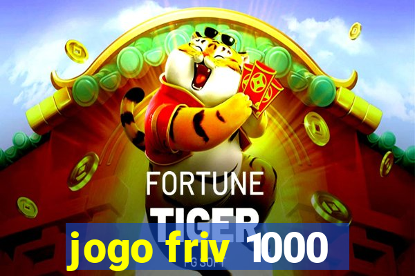 jogo friv 1000