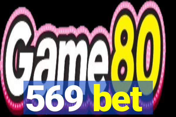 569 bet