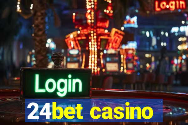 24bet casino